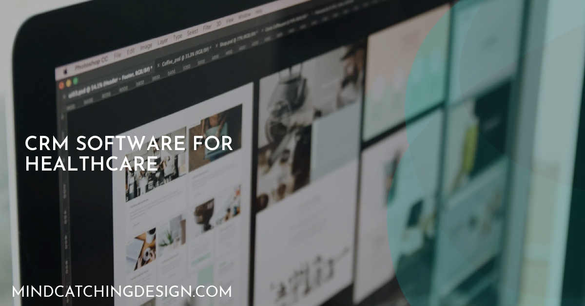 CRM Software for Healthcare