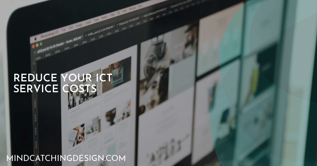 Reduce Your ICT Service Costs‎